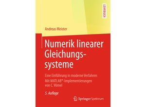 9783658071998 - Numerik linearer Gleichungssysteme - Andreas Meister Kartoniert (TB)