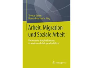 9783658073053 - Arbeit Migration und Soziale Arbeit Kartoniert (TB)