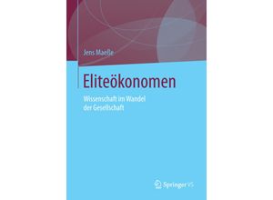 9783658073374 - Eliteökonomen - Jens Maeße Kartoniert (TB)