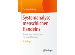 9783658073718 - Systemanalyse menschlichen Handelns - Christian Dahme Kartoniert (TB)