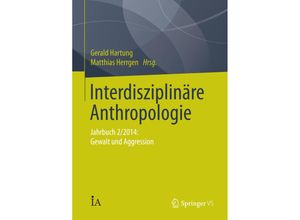 9783658074098 - Interdisziplinäre Anthropologie Kartoniert (TB)