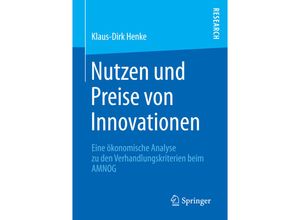 9783658074272 - Nutzen und Preise von Innovationen - Klaus-Dirk Henke Kartoniert (TB)