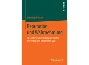 9783658075842 - Reputation und Wahrnehmung - Alexander Fleischer Kartoniert (TB)