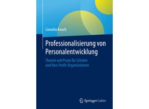 9783658076719 - Professionalisierung von Personalentwicklung - Cornelia Knoch Kartoniert (TB)