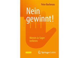 9783658077006 - Nein gewinnt! - Peter Buchenau Kartoniert (TB)