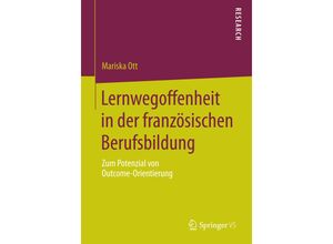 9783658077303 - Lernwegoffenheit in der französischen Berufsbildung - Mariska Ott Kartoniert (TB)