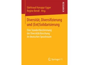 9783658086053 - Diversität Diversifizierung und (Ent)Solidarisierung Kartoniert (TB)