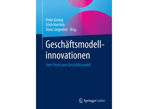 9783658086220 - Geschäftsmodellinnovationen Kartoniert (TB)