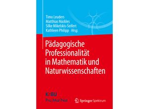 9783658086435 - Pädagogische Professionalität in Mathematik und Naturwissenschaften Kartoniert (TB)