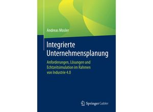 9783658087517 - Integrierte Unternehmensplanung - Andreas Mosler Kartoniert (TB)