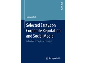 9783658088361 - Selected Essays on Corporate Reputation and Social Media - Markus Kick Kartoniert (TB)