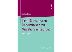 9783658089818 - Identitätsstatus von Einheimischen mit Migrationshintergrund - Coskun Canan Kartoniert (TB)