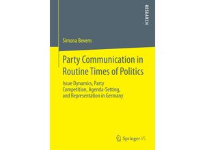 9783658092047 - Party Communication in Routine Times of Politics - Simona Bevern Kartoniert (TB)