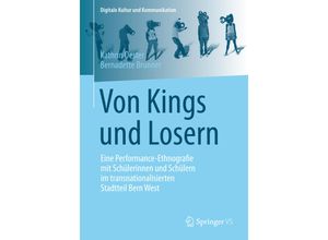 9783658093389 - Von Kings und Losern - Kathrin Oester Bernadette Brunner Kartoniert (TB)