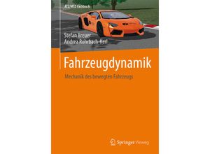 9783658094744 - ATZ MTZ-Fachbuch   Fahrzeugdynamik - Stefan Breuer Andrea Rohrbach-Kerl Kartoniert (TB)