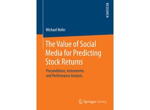 9783658095079 - The Value of Social Media for Predicting Stock Returns - Michael Nofer Kartoniert (TB)