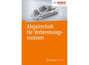 9783658095215 - Konrad Reif - GEBRAUCHT Abgastechnik für Verbrennungsmotoren (Bosch Fachinformation Automobil) - Preis vom 18082023 050225 h