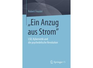 9783658095741 - Ein Anzug aus Strom - Robert Feustel Kartoniert (TB)