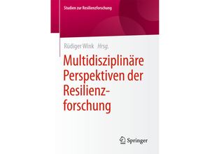 9783658096229 - Studien zur Resilienzforschung   Multidisziplinäre Perspektiven der Resilienzforschung Kartoniert (TB)