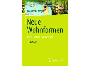 9783658098872 - Edition Centaurus - Beiträge zur gesellschaftswissenschaftlichen Forschung   Neue Wohnformen - Eva Wonneberger Kartoniert (TB)