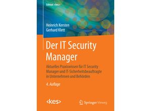 9783658099732 - Edition kes   Der IT Security Manager - Heinrich Kersten Gerhard Klett Kartoniert (TB)