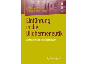 9783658100254 - Einführung in die Bildhermeneutik - Stefan Lüddemann Kartoniert (TB)