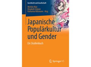 9783658100629 - Japanische Populärkultur und Gender Kartoniert (TB)