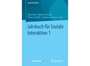 9783658100643 - Soziale Interaktion   Jahrbuch für Soziale InteraktionBd1 Kartoniert (TB)