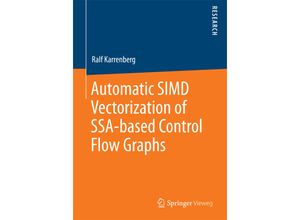 9783658101121 - Automatic SIMD Vectorization of SSA-based Control Flow Graphs - Ralf Karrenberg Kartoniert (TB)