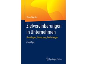 9783658101688 - Zielvereinbarungen in Unternehmen - Klaus Watzka Kartoniert (TB)