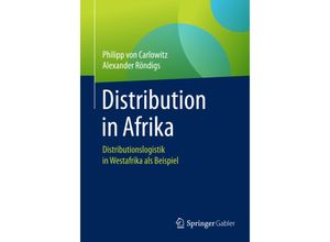 9783658105846 - Distribution in Afrika - Philipp von Carlowitz Alexander Röndigs Kartoniert (TB)