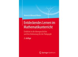 9783658106041 - Entdeckendes Lernen im Mathematikunterricht - Heinrich Winand Winter Kartoniert (TB)