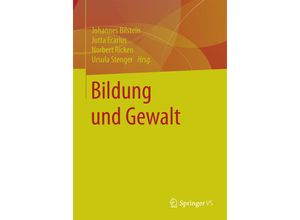 9783658108090 - Bildung und Gewalt Kartoniert (TB)