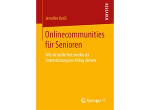 9783658108175 - Onlinecommunities für Senioren - Jennifer Kreß Kartoniert (TB)