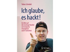 9783658108571 - Ich glaube es hackt! - Tobias Schrödel Kartoniert (TB)