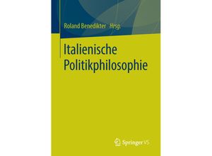 9783658110239 - Italienische Politikphilosophie Kartoniert (TB)