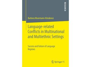 9783658111748 - Language-related Conflicts in Multinational and Multiethnic Settings - Barbora Moormann-Kimáková Kartoniert (TB)