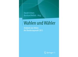 9783658112059 - Wahlen und Wähler Kartoniert (TB)