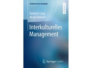 9783658112349 - Studienwissen kompakt   Interkulturelles Management - Rainhart Lang Nicole Baldauf Kartoniert (TB)