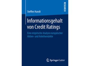 9783658113094 - Informationsgehalt von Credit Ratings - Steffen Hundt Kartoniert (TB)