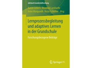 9783658113452 - Lernprozessbegleitung und adaptives Lernen in der Grundschule Kartoniert (TB)