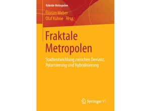 9783658114916 - Hybride Metropolen   Fraktale Metropolen Kartoniert (TB)