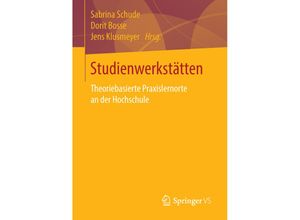 9783658116965 - Studienwerkstätten in der Lehrerbildung Kartoniert (TB)