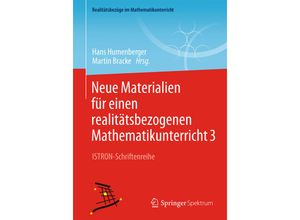 9783658119010 - Realitätsbezüge im Mathematikunterricht   Neue Materialien für einen realitätsbezogenen MathematikunterrichtBd3 Kartoniert (TB)