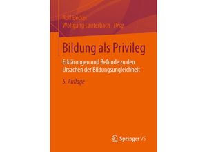 9783658119515 - Bildung als Privileg Kartoniert (TB)