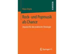 9783658121884 - Rock- und Popmusik als Chance - Klaus Depta Kartoniert (TB)