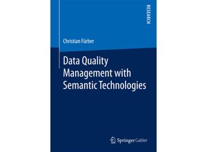 9783658122249 - Data Quality Management with Semantic Technologies - Christian Fürber Kartoniert (TB)