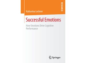 9783658122300 - Successful Emotions - Katharina Kartoniert (TB)