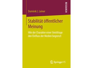 9783658122843 - Stabilität öffentlicher Meinung - Dominik J Leiner Kartoniert (TB)