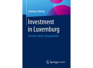 9783658125851 - Investment in Luxemburg - Johannes Höring Kartoniert (TB)